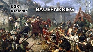 GOR Rassadin: Deutscher Bauernkrieg