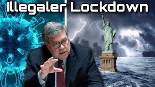US-Justizminister: Der Lockdown war illegal