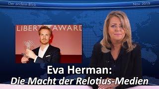 Eva Herman: Die Macht der Relotius-Medien