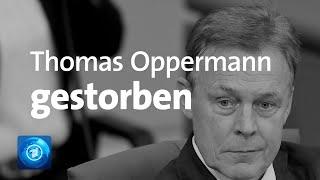 Thomas Oppermann mit 66 Jahren gestorben