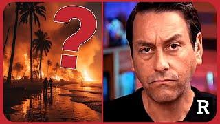 The Maui fires COVER-UP just got stranger in Lahaina | Redacted with Clayton Morris