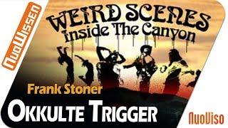 Okkulte Trigger in der Popkultur - Frank Stoner