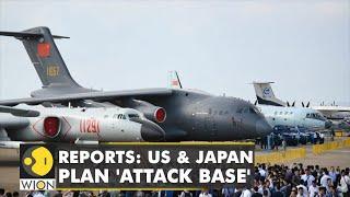 Reports: US & Japan planning 'Attack Base' in Taiwan against possible attacks from China | WION