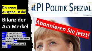 Bilanz Merkel: Ein Zerstörungswerk - DIE NEUE MAGAZINAUSGABE [POLITIK SPEZIAL]