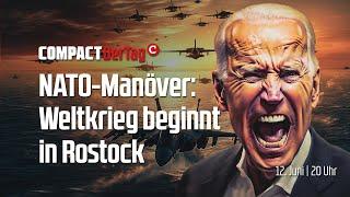 NATO-Manöver: Weltkrieg beginnt in Rostock ????
