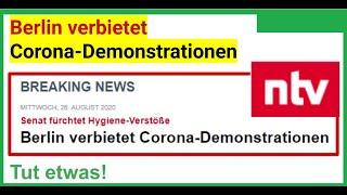 ntv soeben: Berlin verbietet Corona Demonstrationen