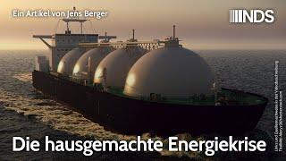 Die hausgemachte Energiekrise | Jens Berger | NDS-Podcast