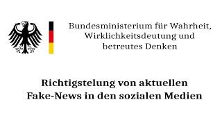 NEWS VOM MINISTERIUM FÜR WAHRHEIT UND BETREUTES DENKEN (Satire!)