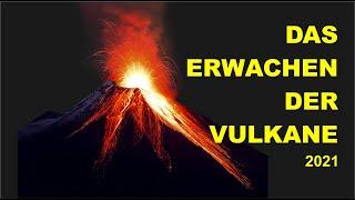 2021 - Das Erwachen der Vulkane