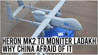 Israeli Killer Drone To Monitor Ladakh & Why China Afraid Of It