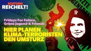 Fridays For Future, Grüne Jugend & Friends: Hier planen Klima-Terroristen den Umsturz