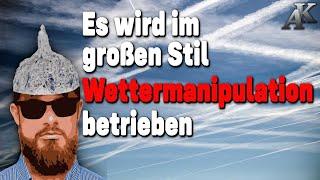 Werner Altnickel: „Es wird im großen Stil Wettermanipulation betrieben“