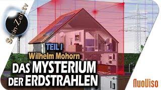 Das Mysterium der "Erdstrahlen" (Teil 1) Wilhelm Mohorn bei SteinZeit
