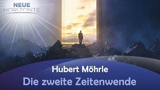 Die zweite Zeitenwende - Hubert Möhrle