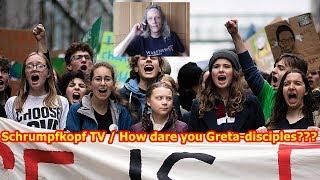 Trailer: Schrumpfkopf TV / How dare you Greta-disciples???