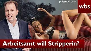 Arbeitsamt will, dass Frau sich als Stripperin und Escort bewirbt | Anwalt Christian Solmecke