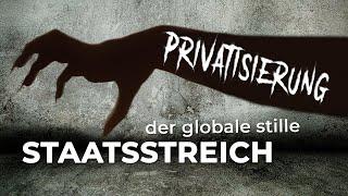 Privatisierung – der globale stille Staatsstreich | 4. Januar 2022 | www.kla.tv/21204