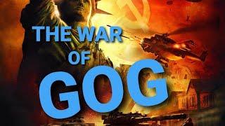 The WAR of GOG and MAGOG - podcast 655