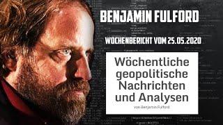 Benjamin Fulford: Wochenbericht vom 25.05.2020