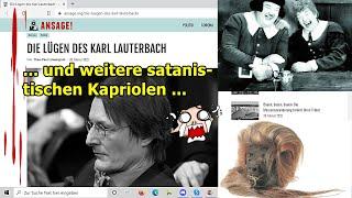 „Lügen, Lügen, Lügen und weitere satanistischen Kapriolen!!!“ ...