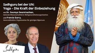 Sadhguru bei der UN: Yoga – Die Kraft der Einbeziehung