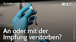 An oder mit der Impfung verstorben? | Jens Berger | NachDenkSeiten-Podcast | 23.02.2021