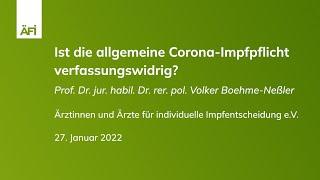 Ist die Corona-Impfpflicht verfassungswidrig? Prof. Dr. Dr. Boehme-Neßler