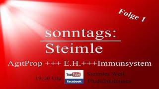 Uwe Steimle - neues Sendeformat - Agitprop, E.H. und das Immunsystem