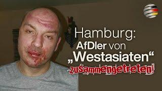 AfDler von „Westasiaten“ zusammengetreten! | Hamburg | Marc Kunstmann im Gespräch mit Oliver Flesch