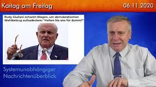 US-Wahlbetrug gefilmt - False-Flag Wien - NWO - Kaitag am Freitag #224 - 06.11.2020