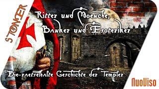 Ritter und Mönche, Banker und Esoteriker - Die rätselhafte Geschichte der Templer