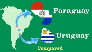 Paraguay and Uruguay Compared