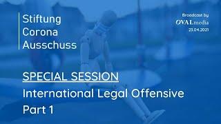 Special Session: International Legal Offensive - Part 1