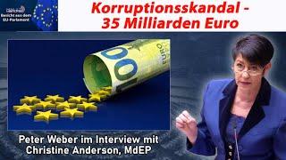 Korruptionsskandal - 35 Milliarden Euro
