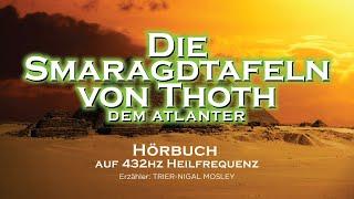 Die Smaragdtafeln von Thoth, dem Atlanter - Hörbuch von Trier-Nigal Mosley