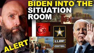 WARNING - BAD TO WORSE - US NAVY IN POSITION - BIDEN RETURNS TO SITUATION ROOM