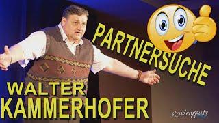 HUMOR - Walter Kammerhofer - Partnersuche