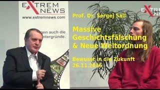 Plan: Neue Weltordnung - Prof. Dr. Sergej Sall ( russisch - deutsch)| ExtremNews - 26.11.2016