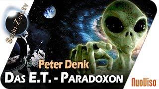 Das E.T. - Paradoxon - Peter Denk im Gespräch mit Robert Stein