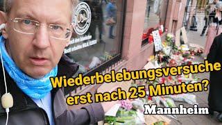 Wiederbelebungsversuche erst nach 25 Minuten? Analyse zu Faustschlägen von Polizisten in Mannheim