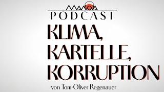 MANOVA: Podcast: „Klima, Kartelle und Korruption“ (Tom-Oliver Regenauer)