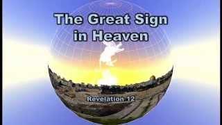 GREAT SIGN of Revelation 12