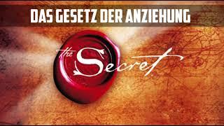 Das Gesetz der Anziehung - THE SECRET komplettes Hörbuch in Deutsch