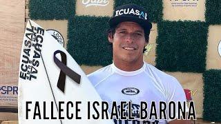 Fallece Israel Barona(34 heartattack R. I. P.) surfista ecuatoriano