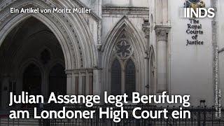 Julian Assange legt Berufung am Londoner High Court ein | Moritz Müller | NDS-Podcast