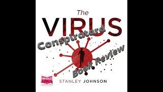 The Virus by Stanley Johnson Book Review [SPOILERS AF] (ᴼᵇᵛᶦᵒᵘˢˡʸ)