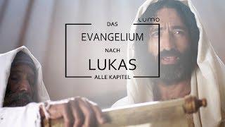 Das Lukas-Evangelium 