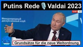 Putin's Vision 2023????️Neugestaltung der internationalen Beziehungen | Valdai Diskussionsclub