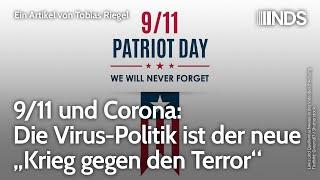 9/11 und Corona: Die Virus-Politik ist der neue „Krieg gegen den Terror“ | Tobias Riegel NDS-Podcast