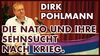 Dirk Pohlmann: Die NATO und ihre Sehnsucht nach Krieg